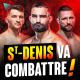 Benoit St Denis TIENT SON ADVERSAIRE !