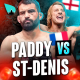 Benoit St-Denis vs Paddy Pimblett !