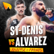 UFC 315 Benoit St-Denis vs Joel Alvarez : ANALYSE & PRONOSTICS
