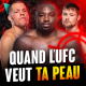 Quand l'UFC t'a dans le viseur