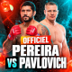 Alex Pereira vs Sergei Pavlovich : ON A PEUR