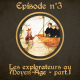 Les explorateurs au Moyen-Âge - partie 1