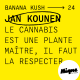 BANANA KUSH #24 - Jan Kounen : "Le cannabis est une plante maître, il faut la respecter"