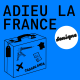 KINK présente « Adieu la France »