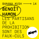 BANANA KUSH #14 - Benoît Hamon : « Les partisans de la prohibition sont des faux-culs »