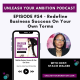 54: Redefine Business Success On Your Own Terms
