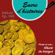 Épisode 140 : Du franc à l’euro, une simple histoire d’argent ?