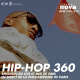 "Hip-Hop 360" : émission spéciale