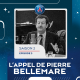 L'Appel de Pierre Bellemare