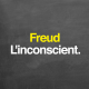 Freud : l'inconscient