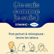 "Je suis comme je suis" - Le tabou de la ménopause