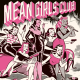 "Mean Girls Club" : la nouvelle BD féministe explosive de Ryan Heshka