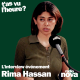 Rima Hassan, l'interview événement