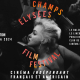 Le Champs-Élysées Film Festival, l'évènement ciné’ à ne pas rater