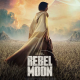 Unanimité contre "Rebel Moon",  le nouveau Zack Snyder sur Netflix