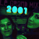 2001 : l’odyssée du Grand Mix
