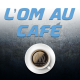 OM au Café 25/04/25 : A vous la parole !