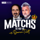 Didier Roustan, journaliste sportif, raconte les 5 matchs de sa vie