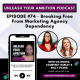 74: Breaking Free From Marketing Agency Dependency Featuring Courtney Hurley and Kelly Evans