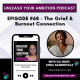 68: The Grief & Burnout Connection Featuring Linda Sanderville