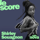 Shirley Souagnon est l'invitée du Score