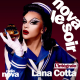 Lana Cotta : Vive la reine !