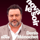 Denis Ménochet : L'empathie comme superpouvoir