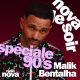 Malik Bentalha : La spéciale 90's