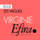 Virginie Efira : « La notoriété n’est pas un amour qui vient combler toutes vos failles »