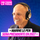 #04 Jean-Michel Aphatie - Marine Le Pen sera présidente en 2027