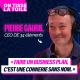 #12 Pierre Gaubil - Faire un business plan, c'est une connerie sans nom