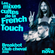 2016 : le mix de Breakbot et Club cheval sur Radio Nova