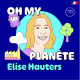 Battre le fer tant qu'il est chaud, avec Elise Hauters