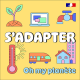 S'adapter - 1/5 : "50 degrés à l'ombre"