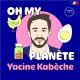 La poule aux œufs d'or, avec Yacine Kabèche