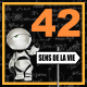 Le nombre 42 (spécial 42e épisode)