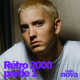 Rétro 2000 : K.O.T, Neptunes, St Germain, Autechre, Eminem, MJ Cole et le Belsunce Breakdown !