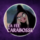 Carabosse, célèbre fée malfaisante (très vieille et très laide) ! 🧙‍♀️