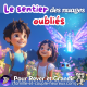Le Sentier des Nuages Oubliés ☁️ | Histoire pour s'endormir🌙 où votre enfant choisit son chemin