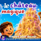 Le château de sable magique 🏖️ Histoire pour s'endormir Enfant | famille 🌙 Patricia Histoires