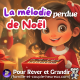 La mélodie perdue de Noël 🎅| Histoire pour s'endormir | Patricia voix douce