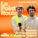 Le Point Route #19 - La conclusion