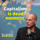 'Capitalism is dead' with Yanis Varoufakis