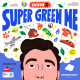 31 | Le test de Super Green Me