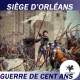 S1 Ep 20 - Le siège d'Orléans (1429)