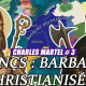 Les FRANCS : des BARBARES CHRISTIANISÉS ? | Charles Martel (3/8)