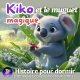 Kiko et le Muguet magique🌼 | Histoire du Soir Magique pour Enfants | Histoire pour Dormir😴