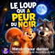Tilu et le loup qui a peur du noir 🌙🐺 | Histoire pour s'endormir | Peur du noir | Les ZimParfait