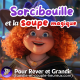Sorcibouille et la soupe magique 🧙‍♀️ | Histoire pour s’endormir | Conte audio – Patricia voix douce