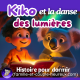 Kiko et la danse des lumières ✨ | Histoire pour s’endormir 🌙 | Les ZimParfaits | Patricia Histoires
